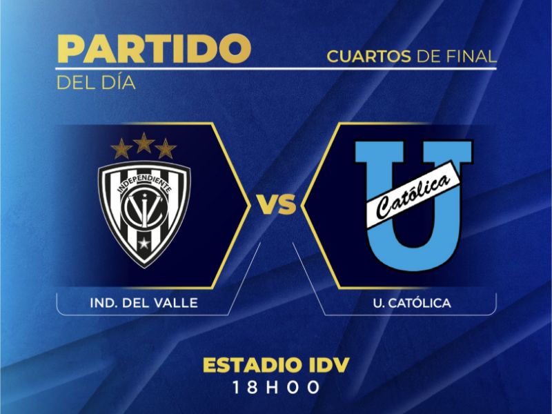 Arrancan los cuartos de final de la Copa Ecuador: Independiente del Valle vs Universidad Católica